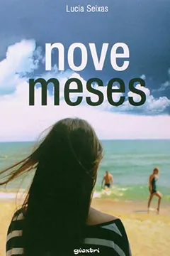 Livro Nove Meses - Resumo, Resenha, PDF, etc.