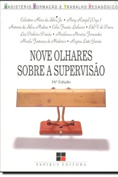 Livro Nove Olhares Sobre a Supervisão - Resumo, Resenha, PDF, etc.
