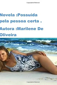 Capa do livro Novela Possuida Pela Pessoa Certa
