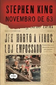 Livro Novembro De 63 - Resumo, Resenha, PDF, etc.