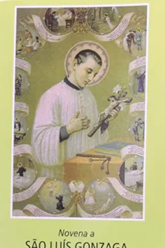 Livro Novena A São Luís Gonzaga - Resumo, Resenha, PDF, etc.