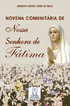 Capa do livro Novena Comunitaria De. Nossa Senhora De Fatima