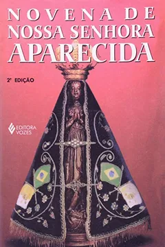 Livro Novena de Nossa Senhora Aparecida - Resumo, Resenha, PDF, etc.