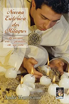 Livro Novena Esotérica dos Milagres - Resumo, Resenha, PDF, etc.