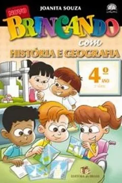 Livro Novo Brincando Com Historia E Geografia. 4º Ano - Resumo, Resenha, PDF, etc.