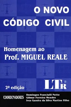 Livro Novo Código Civil. Miguel Reale - Resumo, Resenha, PDF, etc.