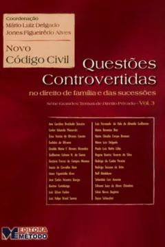 Livro Novo Código Civil Questões Controvertidas- Volume 3 - Resumo, Resenha, PDF, etc.
