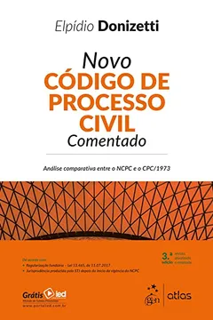 Livro Novo Código de Processo Civil Comentado: Análise comparativa entre o NCPC e o CPC/1973 - Resumo, Resenha, PDF, etc.