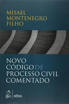 Livro Novo Código de Processo Civil Comentado - Resumo, Resenha, PDF, etc.