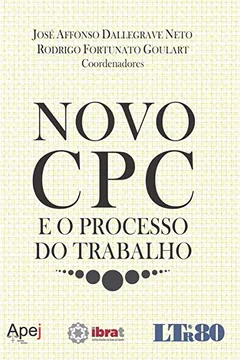 Livro Novo CPC e o Processo do Trabalho - Resumo, Resenha, PDF, etc.