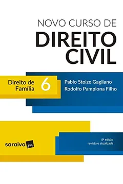 Livro Novo Curso de Direito Civil 6. Direito de Família - Resumo, Resenha, PDF, etc.