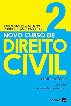 Livro Novo curso de direito civil : Obrigações - 20ª edição de 2019 - Resumo, Resenha, PDF, etc.