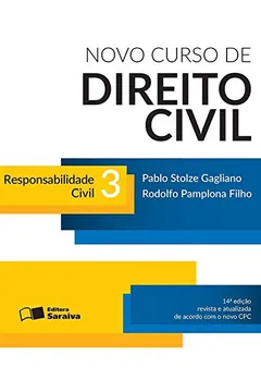 Livro Novo Curso de Direito Civil. Responsabilidade Civil - Volume 3 - Resumo, Resenha, PDF, etc.