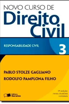 Livro Novo Curso De Direito Civil. Responsabilidade Civil - Volume 3 - Resumo, Resenha, PDF, etc.