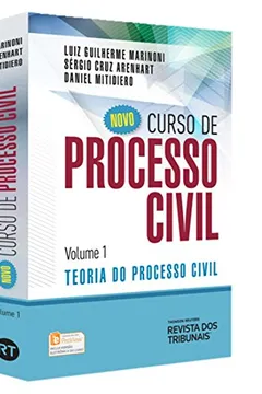 Livro Novo Curso de Processo Civil. Teoria Geral do Processo Civil - Volume 1 - Resumo, Resenha, PDF, etc.