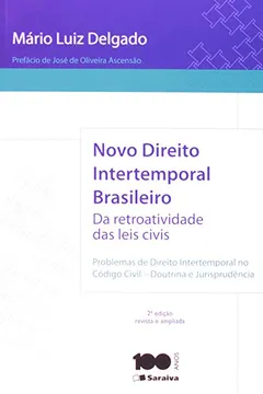 Livro Novo Direito Intertemporal Brasileiro - Resumo, Resenha, PDF, etc.