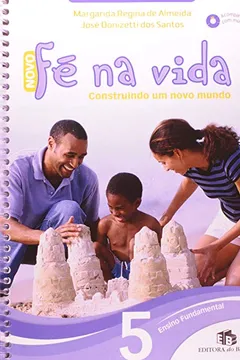 Capa do livro Novo Fé na Vida 5º Ano. Construindo Um Novo Mundo