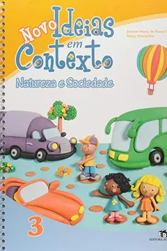 Capa do livro Novo Ideias Em Contexto. Educação Infantil. Natureza E Sociedade - Volume 3