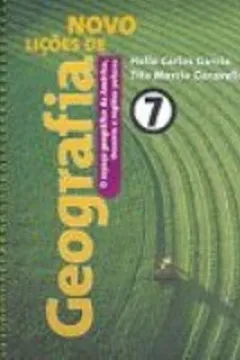 Capa do livro Novo Lições De Geografia - 7ª Série