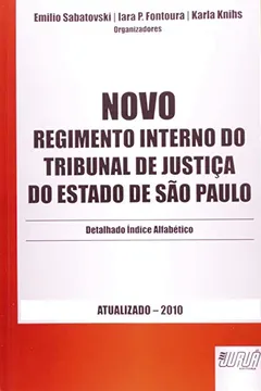 Livro Novo Regimento Interno do Tribunal de Justiça do Estado de São Paulo - Resumo, Resenha, PDF, etc.