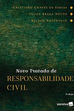 Livro Novo Tratado de Responsabilidade Civil - Resumo, Resenha, PDF, etc.
