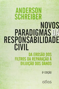 Livro Novos Paradigmas da Responsabilidade Civil - Resumo, Resenha, PDF, etc.