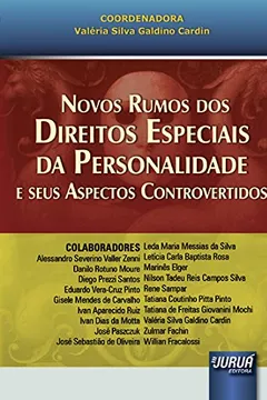 Livro Novos Rumos dos Direitos Especiais da Personalidade e Seus Aspectos Controvertidos - Resumo, Resenha, PDF, etc.