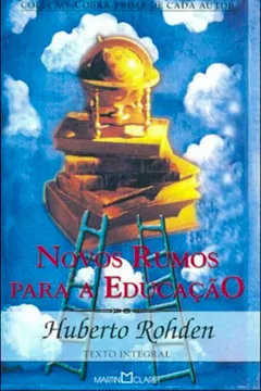 Livro Novos Rumos Para A Educação - Resumo, Resenha, PDF, etc.