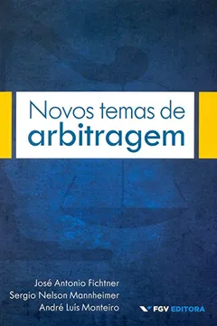 Livro Novos Temas de Arbitragem - Resumo, Resenha, PDF, etc.