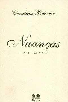 Livro Nuanças. Poemas - Resumo, Resenha, PDF, etc.