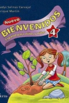 Livro Nuevo Bienvenidos - 4. Ano - Resumo, Resenha, PDF, etc.