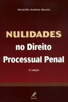 Livro Nulidades no Direito Processual Penal - Resumo, Resenha, PDF, etc.