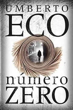 Livro Número Zero - Resumo, Resenha, PDF, etc.