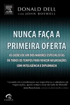 Livro Nunca Faça A Primeira Oferta - Resumo, Resenha, PDF, etc.