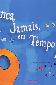 Livro Nunca, Jamais, em Tempo Algum - Resumo, Resenha, PDF, etc.