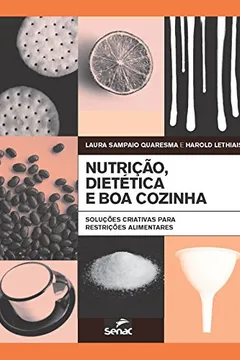 Livro Nutrição, Dietética E Boa Cozinha - Resumo, Resenha, PDF, etc.