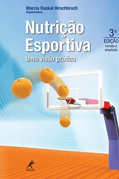 Livro Nutrição Esportiva. Uma Visão Prática - Resumo, Resenha, PDF, etc.