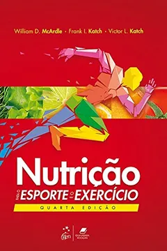 Livro Nutrição para o Esporte e o Exercício - Resumo, Resenha, PDF, etc.