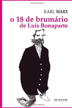 Livro O 18 de Brumário de Luís Bonaparte - Resumo, Resenha, PDF, etc.