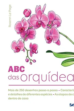Livro O ABC das Orquídeas - Resumo, Resenha, PDF, etc.