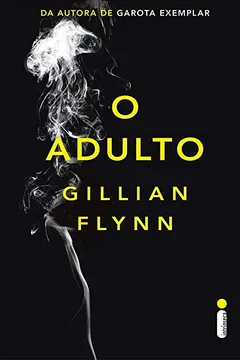 Livro O Adulto - Resumo, Resenha, PDF, etc.