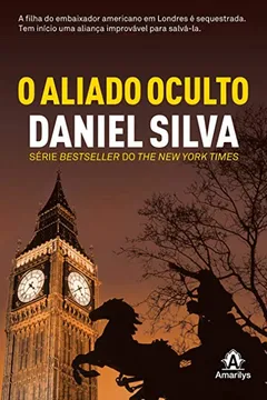 Livro O Aliado Oculto - Série Bestseller do The New York Times - Resumo, Resenha, PDF, etc.