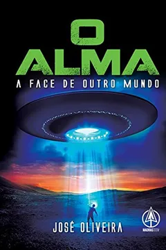Livro O Alma - Resumo, Resenha, PDF, etc.