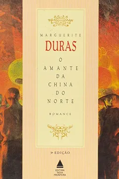 Livro O Amante da China do Norte - Resumo, Resenha, PDF, etc.