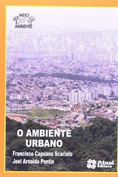 Livro O Ambiente Urbano - Série Meio Ambiente - Resumo, Resenha, PDF, etc.