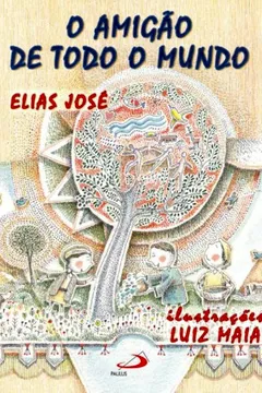 Livro O Amigão De Todo Mundo - Resumo, Resenha, PDF, etc.