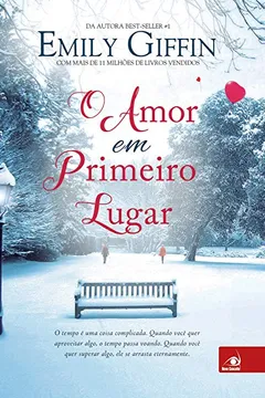 Livro O Amor em Primeiro Lugar - Resumo, Resenha, PDF, etc.