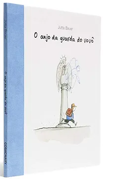Livro O Anjo da Guarda do Vovô - Resumo, Resenha, PDF, etc.