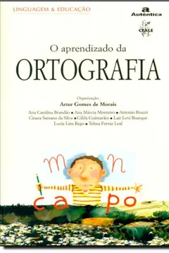Capa do livro O Aprendizado Da Ortografia