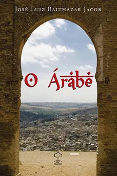 Livro O Árabe - Resumo, Resenha, PDF, etc.